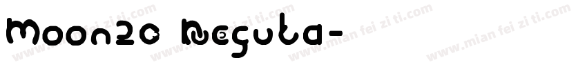 Moon20 Regula字体转换
